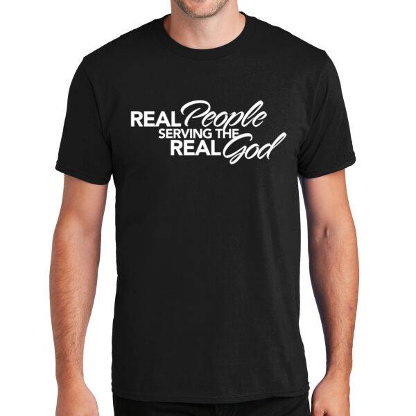 Real People Serving a Real God Tee Thumbnail